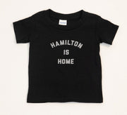 Hamilton is Home Classic Kids Tee