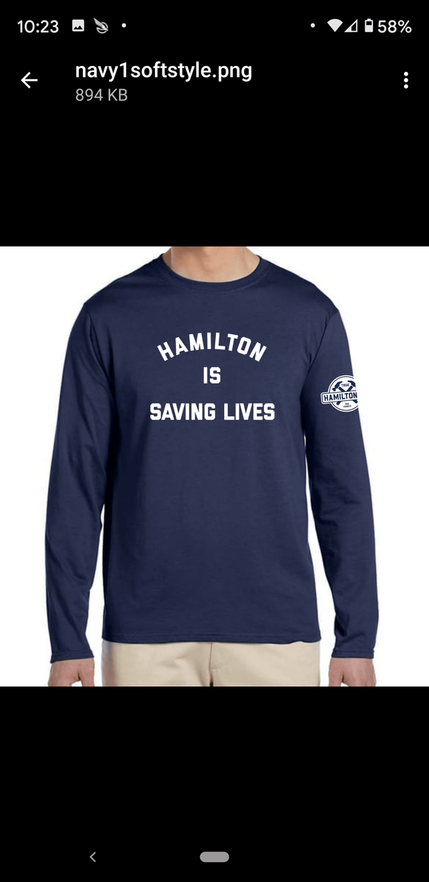 Hamilton is Saving Lives long sleeve